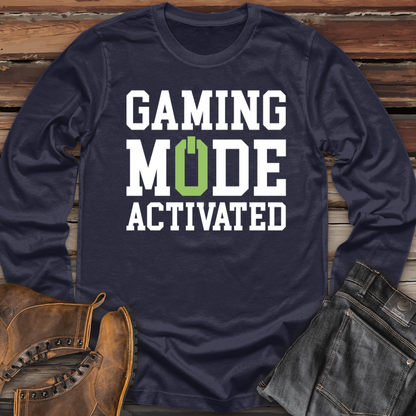 Gaming Mode Activated Long Sleeve