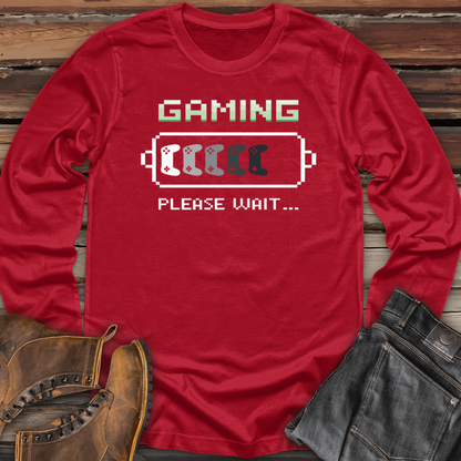 Gaming Please Wait Long Sleeve