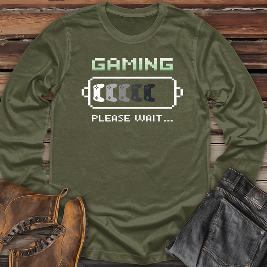 Gaming Please Wait Long Sleeve