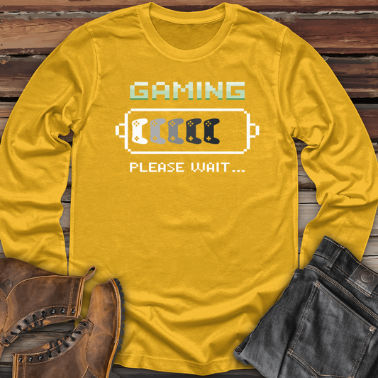 Gaming Please Wait Long Sleeve