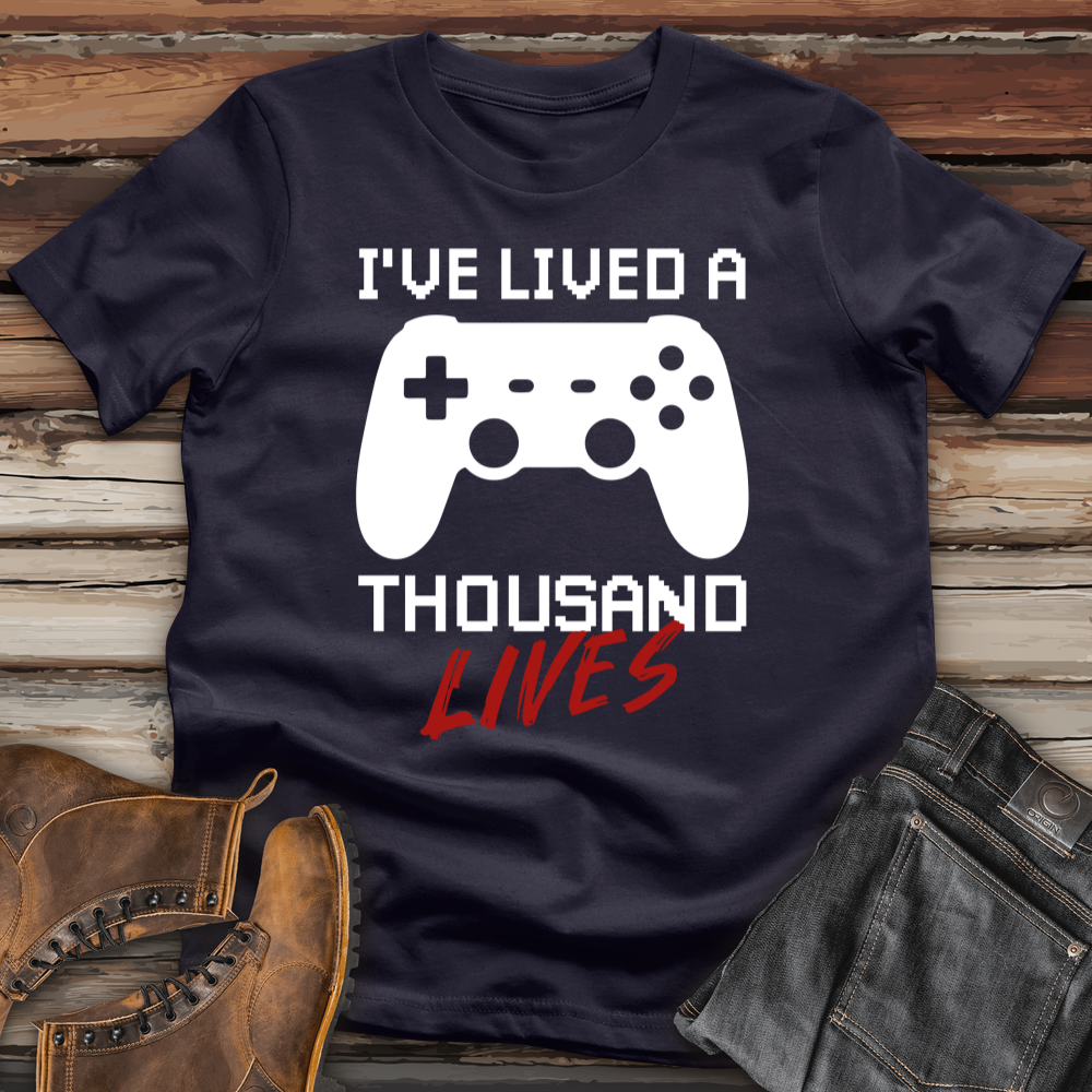 I've Lived a Thousand Lives Cotton Tee