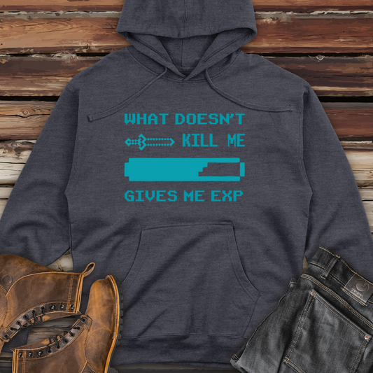 What Doesn't Kill Me Gives Me Exp Midweight Hooded Sweatshirt